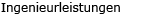Ingenieurleistungen